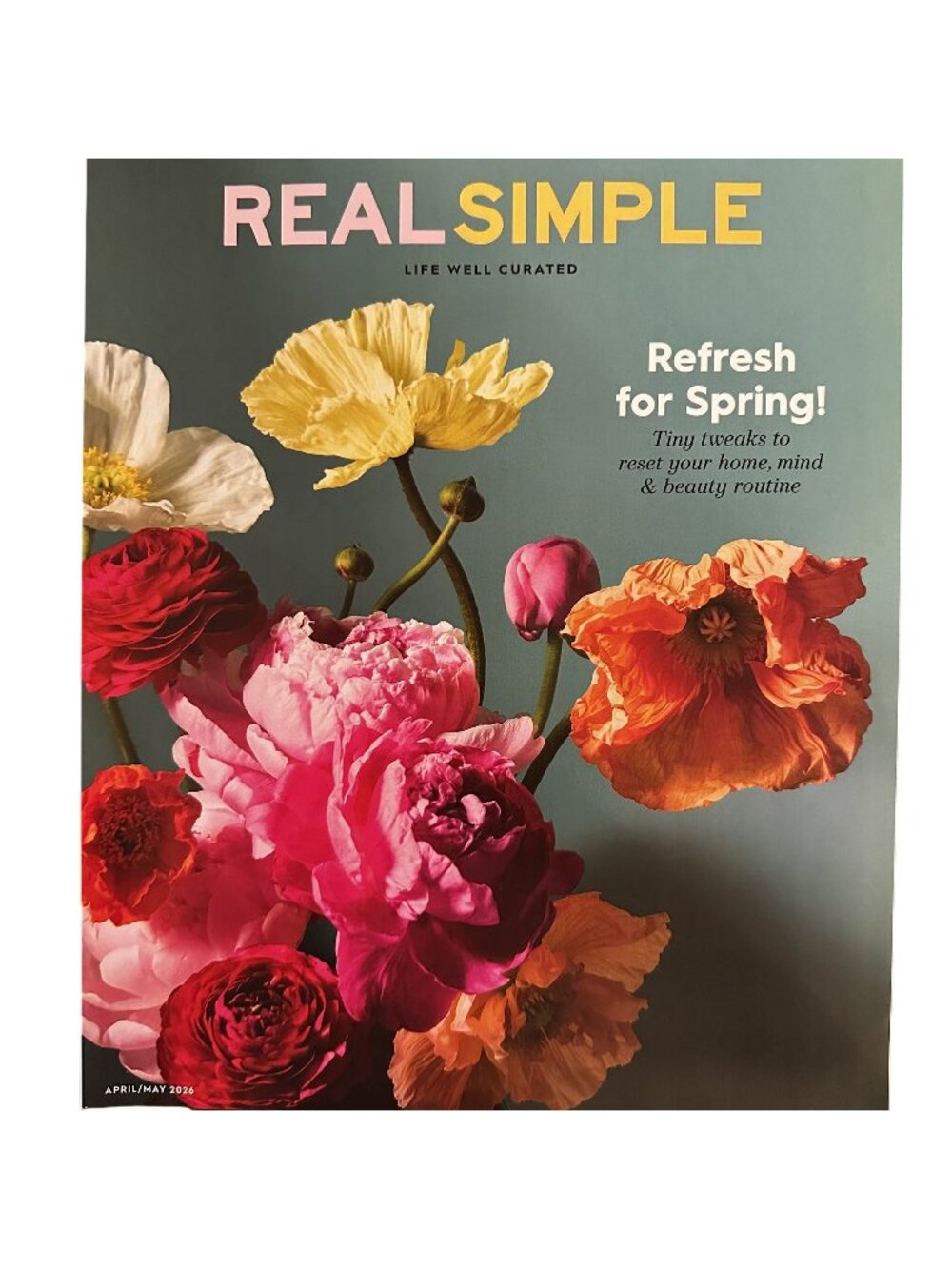 Real Simple Magazine April/May 2026 Refresh for Spring